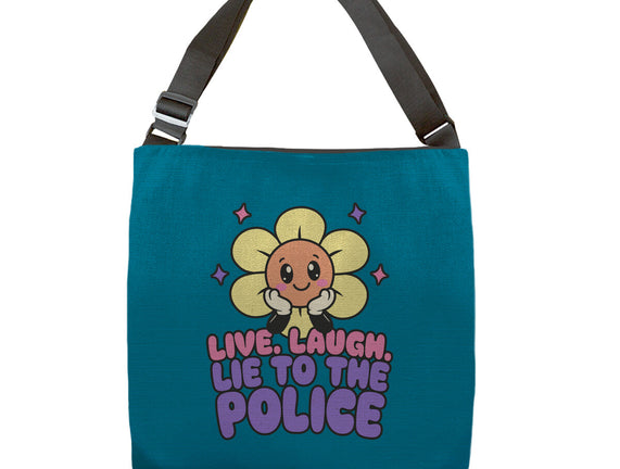 Live Laugh Lie
