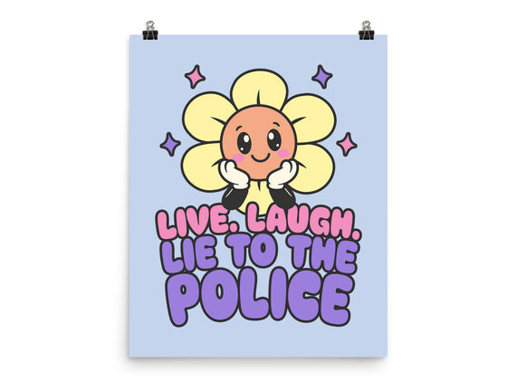 Live Laugh Lie