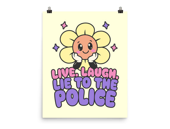 Live Laugh Lie