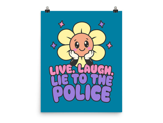 Live Laugh Lie