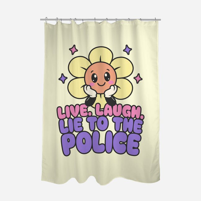 Live Laugh Lie-None-Polyester-Shower Curtain-RoboMega