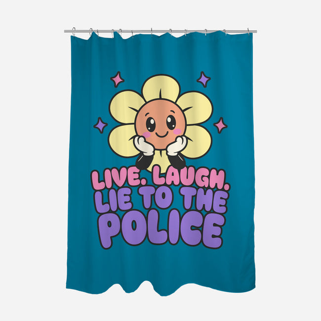 Live Laugh Lie-None-Polyester-Shower Curtain-RoboMega