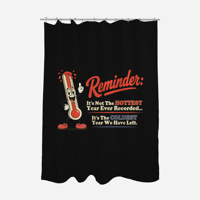 Coldest Year We Have Left-None-Polyester-Shower Curtain-RoboMega