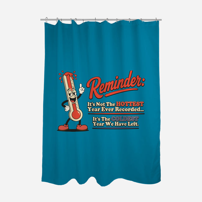 Coldest Year We Have Left-None-Polyester-Shower Curtain-RoboMega