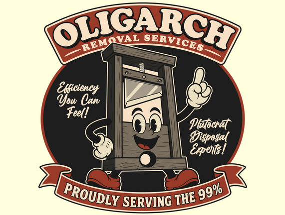 Oligarch Removal Services