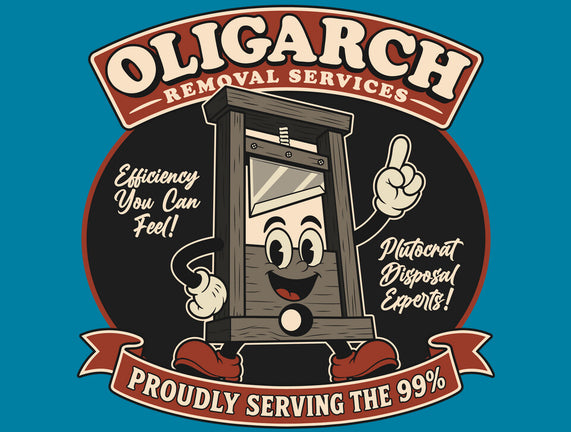 Oligarch Removal Services