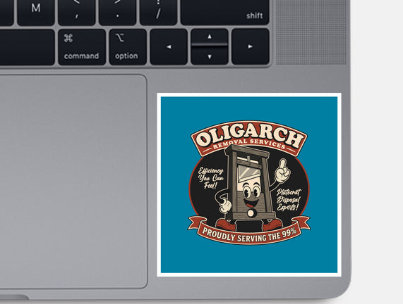 Oligarch Removal Services