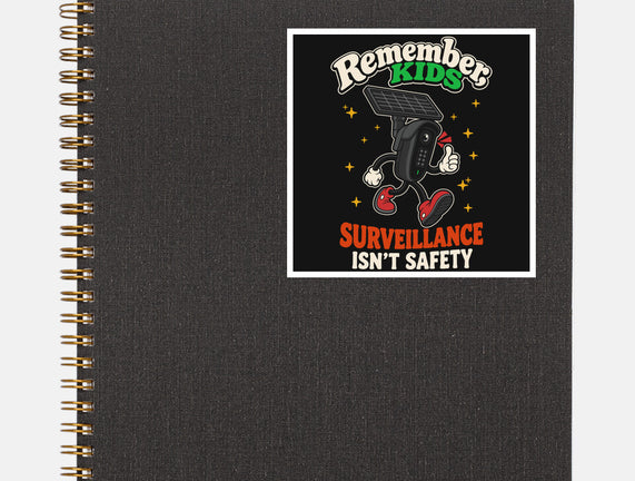 Surveillance Isn't Safety