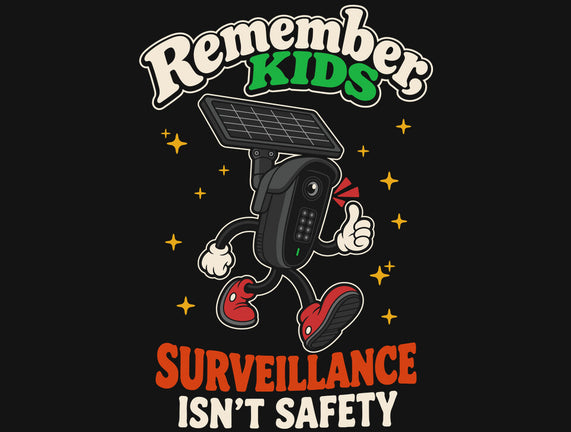 Surveillance Isn't Safety