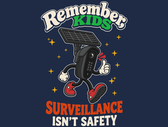 Surveillance Isn't Safety