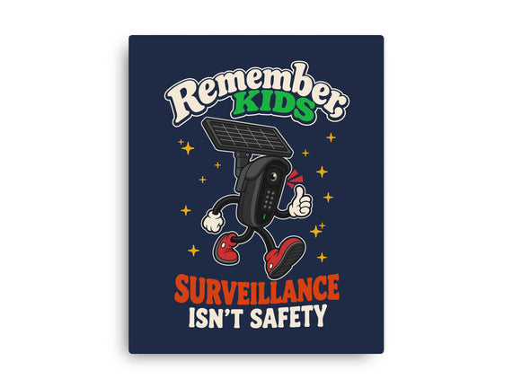 Surveillance Isn't Safety