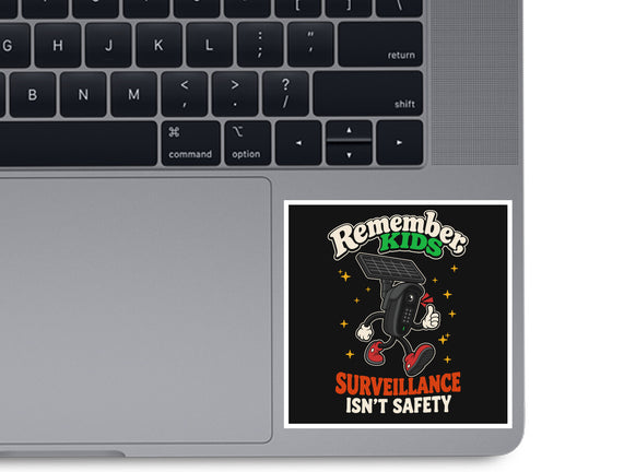 Surveillance Isn't Safety