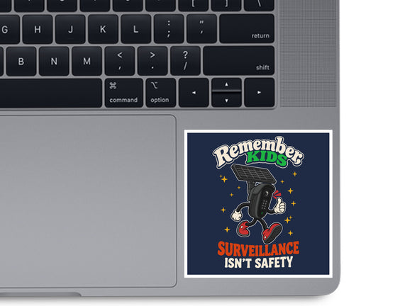 Surveillance Isn't Safety