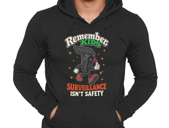 Surveillance Isn't Safety
