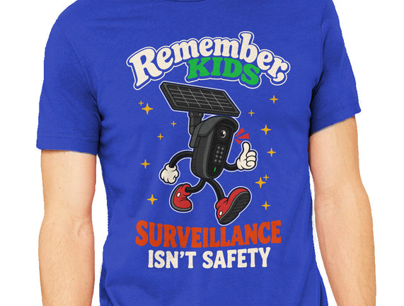 Surveillance Isn't Safety