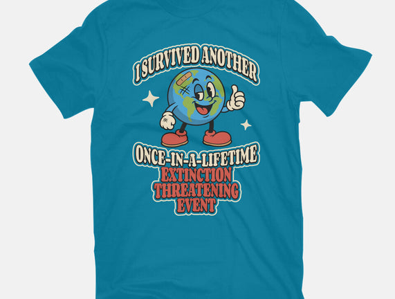 I Survived Another Extinction Event
