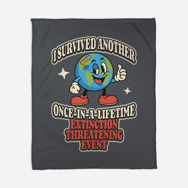 I Survived Another Extinction Event-None-Fleece-Blanket-RoboMega