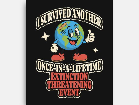 I Survived Another Extinction Event