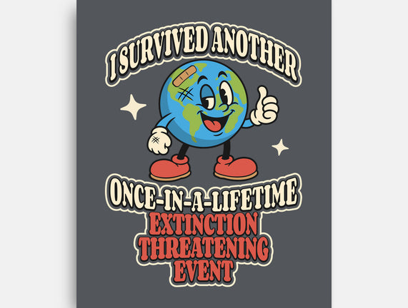 I Survived Another Extinction Event