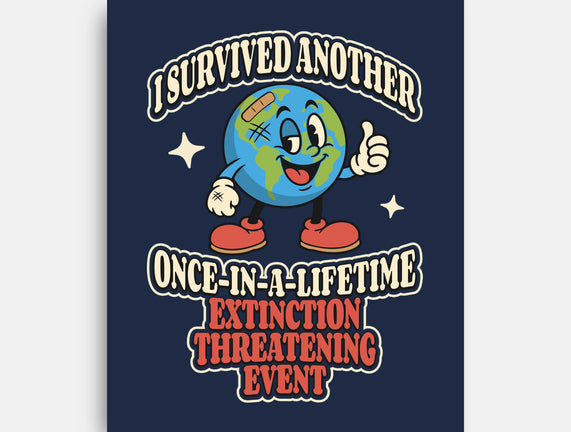 I Survived Another Extinction Event