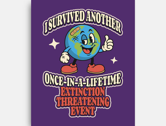 I Survived Another Extinction Event