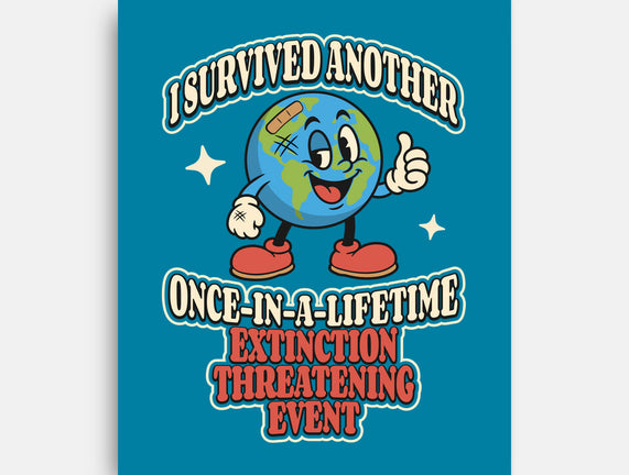 I Survived Another Extinction Event