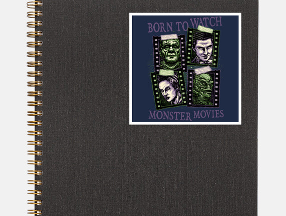 Born To Watch Monster Movies