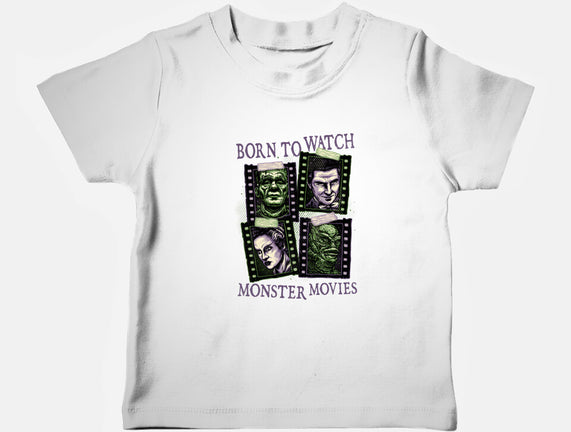 Born To Watch Monster Movies
