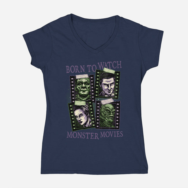 Born To Watch Monster Movies-Womens-V-Neck-Tee-glitchygorilla