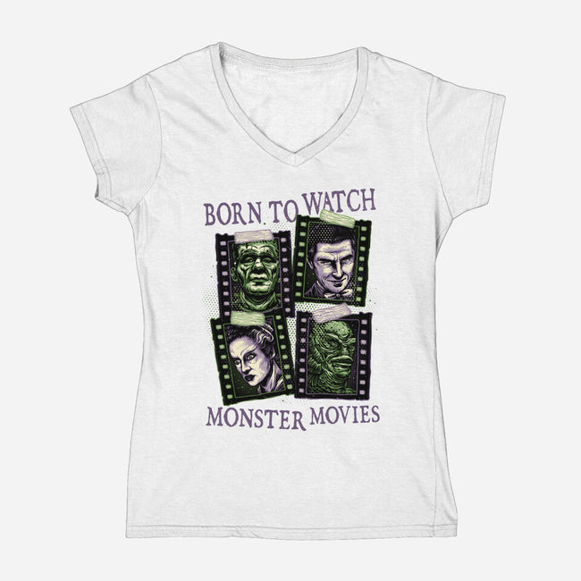 Born To Watch Monster Movies-Womens-V-Neck-Tee-glitchygorilla