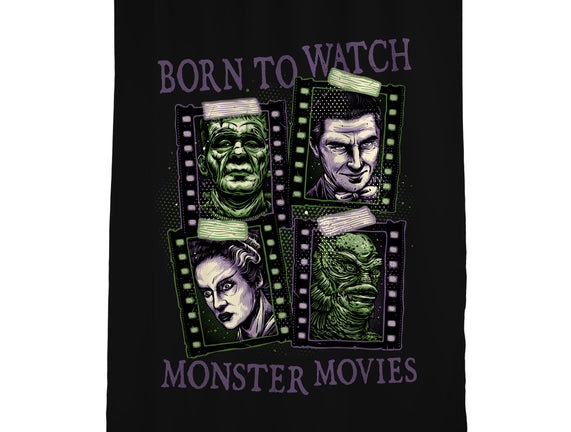 Born To Watch Monster Movies
