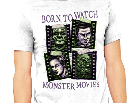 Born To Watch Monster Movies