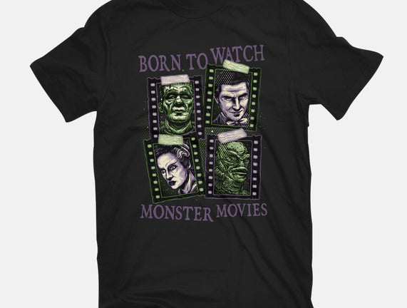 Born To Watch Monster Movies