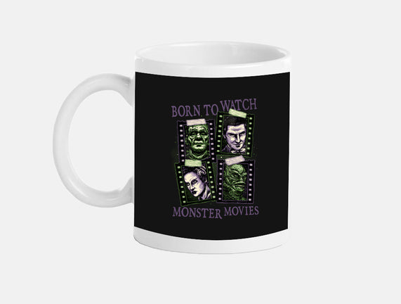 Born To Watch Monster Movies