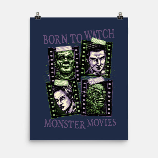 Born To Watch Monster Movies-None-Matte-Poster-glitchygorilla