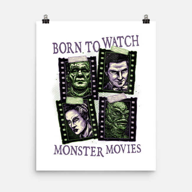 Born To Watch Monster Movies-None-Matte-Poster-glitchygorilla