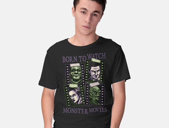 Born To Watch Monster Movies