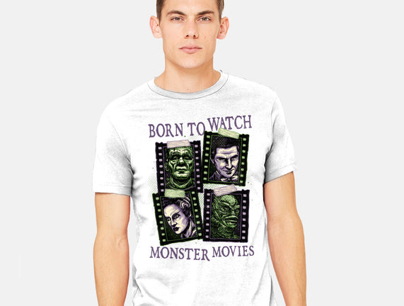Born To Watch Monster Movies