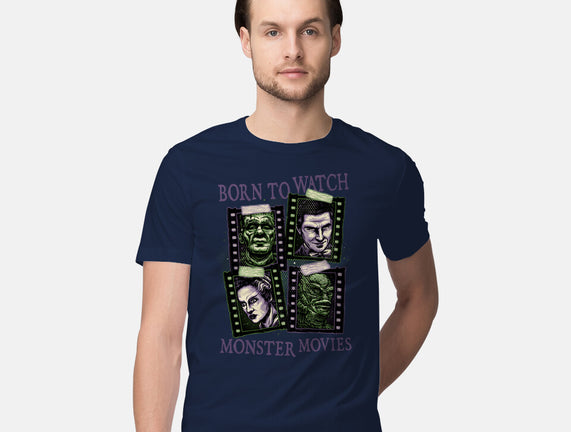 Born To Watch Monster Movies