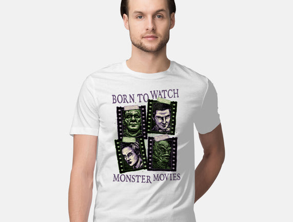 Born To Watch Monster Movies