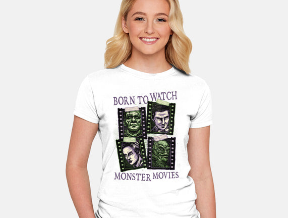 Born To Watch Monster Movies