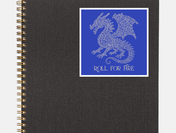 Roll For Fire