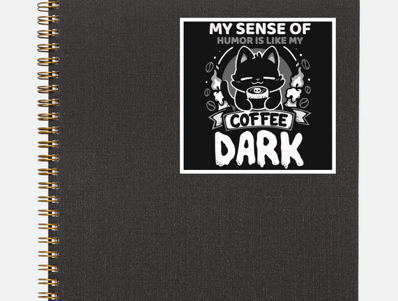 Dark Like My Coffee