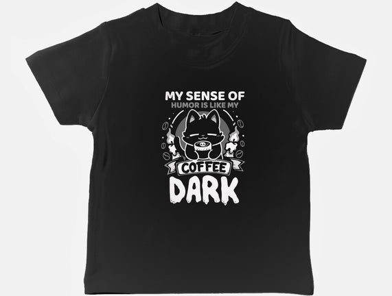 Dark Like My Coffee