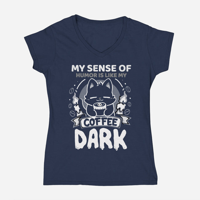 Dark Like My Coffee-Womens-V-Neck-Tee-Vallina84