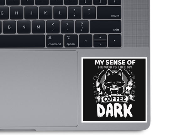 Dark Like My Coffee