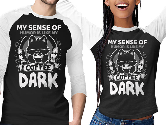 Dark Like My Coffee