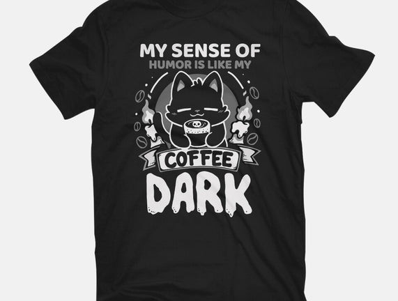 Dark Like My Coffee