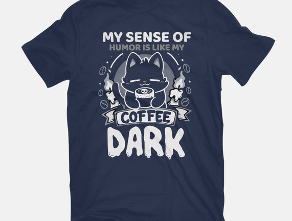 Dark Like My Coffee