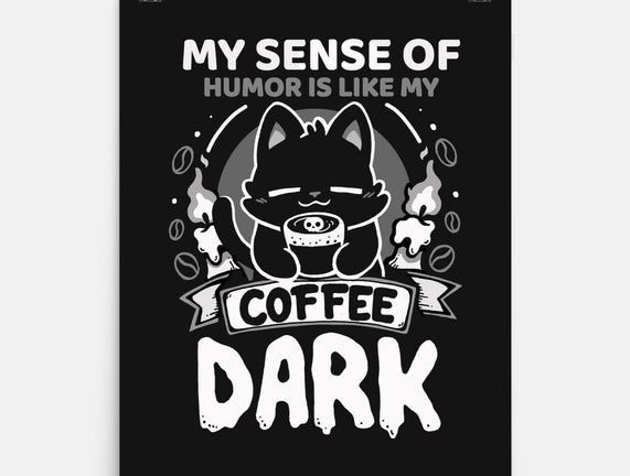 Dark Like My Coffee